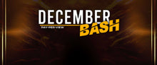 Load image into Gallery viewer, December Bash (LIVE PPV) 13/12/25 16:30-21:00