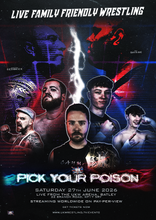 Load image into Gallery viewer, Pick Your Poison (LIVE PPV) 27/06/26 16:30-21:00
