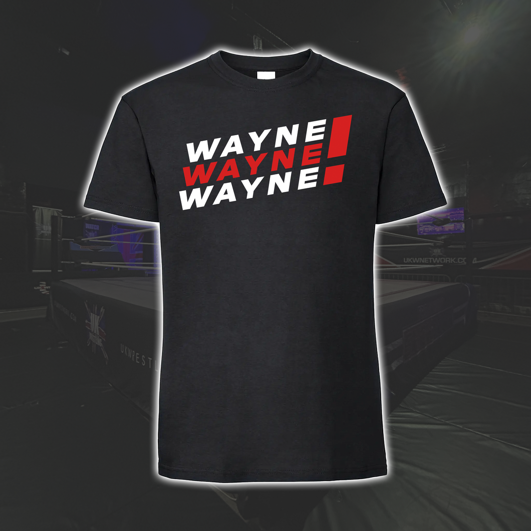 Wayne, Wayne, Wayne - Short Sleeve T-Shirt (Black)